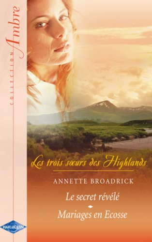 Les trois soeurs des Highlands