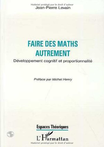 Faire des maths autrement : développement cognitif et proportionnalité
