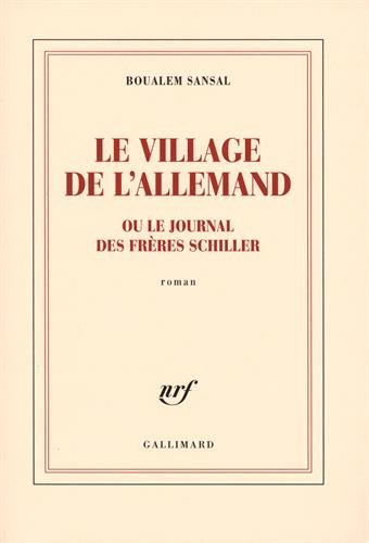 Le village de l'Allemand ou Le journal des frères Schiller