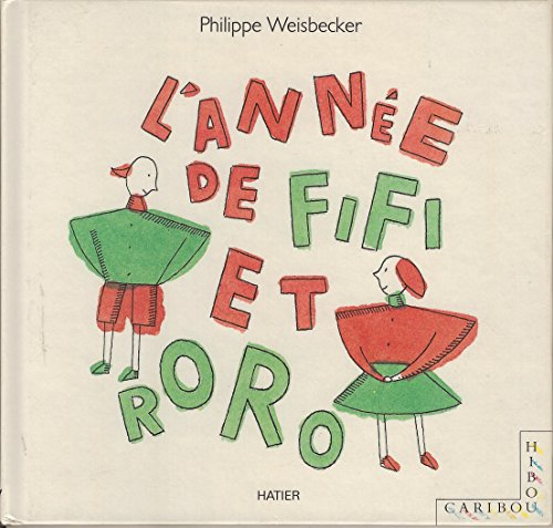 L'Année de Fifi et Roro