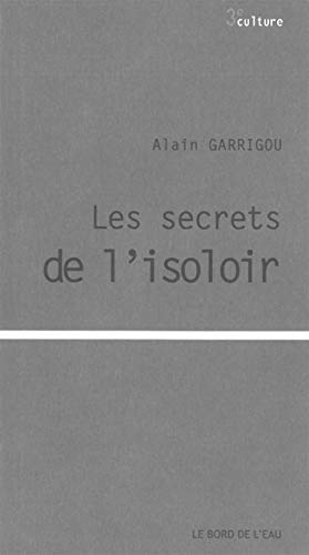 Les secrets de l'isoloir