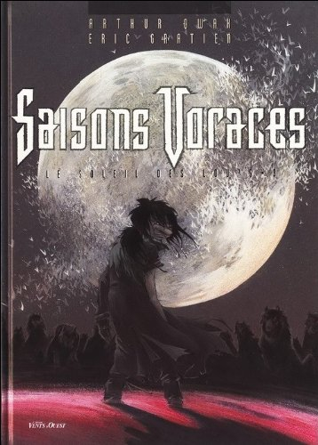 soleil des loups t03 saisons voraces