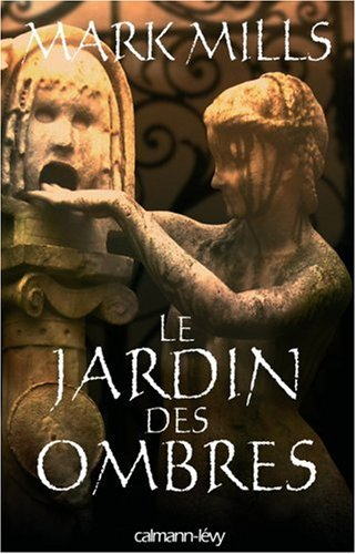 Le jardin des ombres
