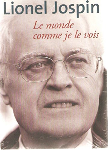 le monde comme je le vois