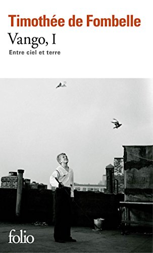 Vango. Vol. 1. Entre ciel et terre