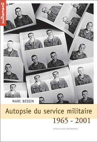 Autopsie du service militaire