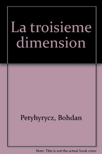 3e dimension : il faut le voir pour le croire !