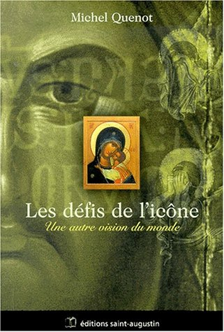 Les défis de l'icône : une autre vision du monde