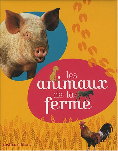 Les animaux de la ferme