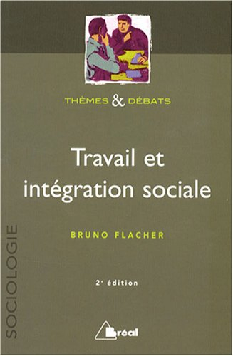 Travail et intégration sociale