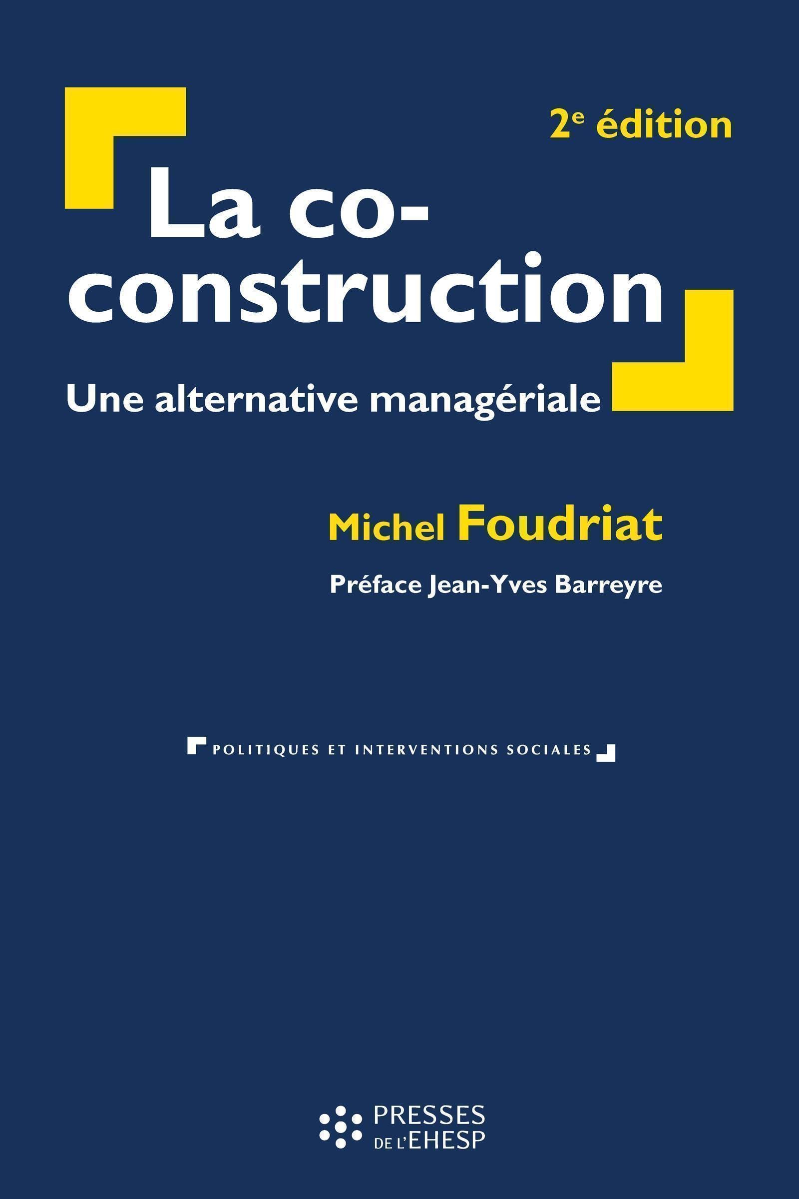 La co-construction : une alternative managériale