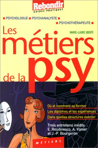 Les métiers de la psy
