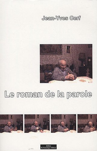 Le roman de la parole