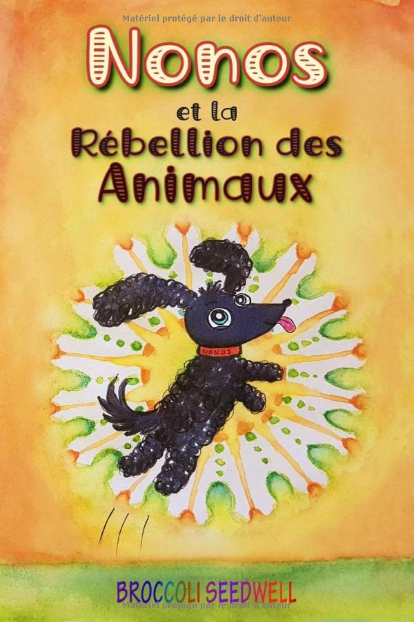Nonos et la rébellion des Animaux