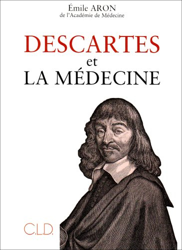 Descartes et la médecine