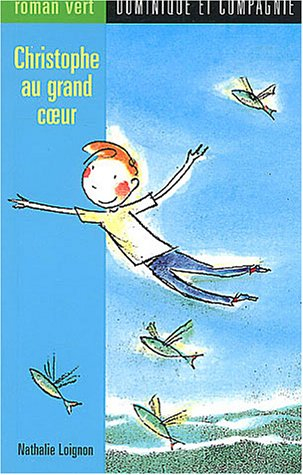 christophe au grand coeur