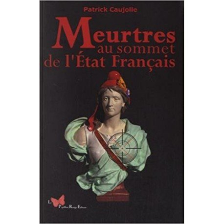 Meurtres au sommet de l'Etat français