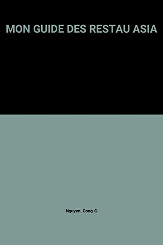 Mon guide des restaurants asiatiques à Paris