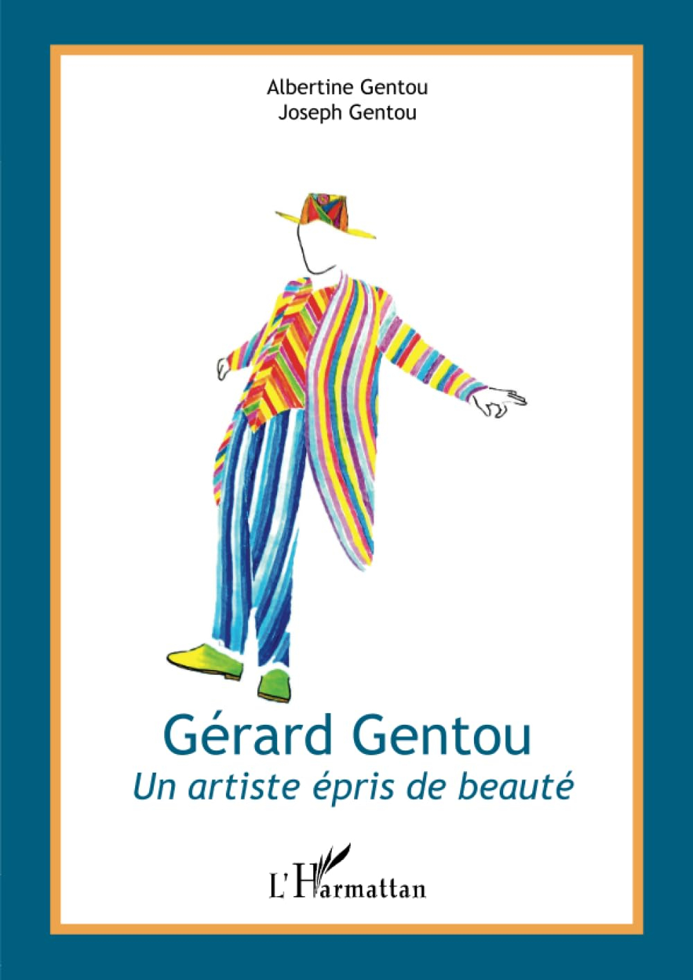 Gérard Gentou : un artiste épris de beauté
