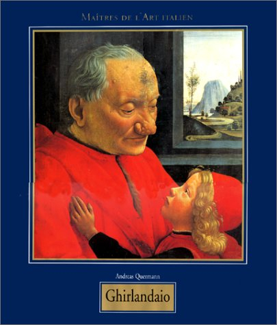Domenico di Tommaso di Currado Bigordi Ghirlandaio : 1449-1494