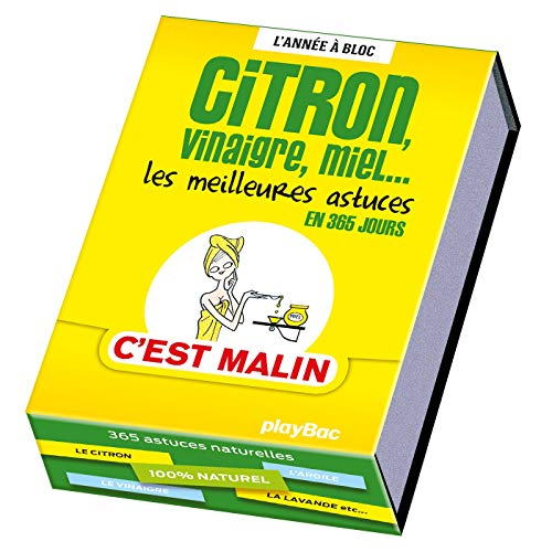 Citron, vinaigre, miel... : les meilleures astuces en 365 jours : c'est malin