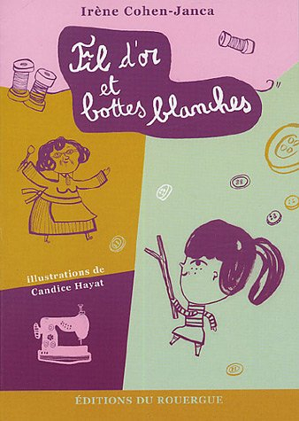 Fil d'or et bottes blanches