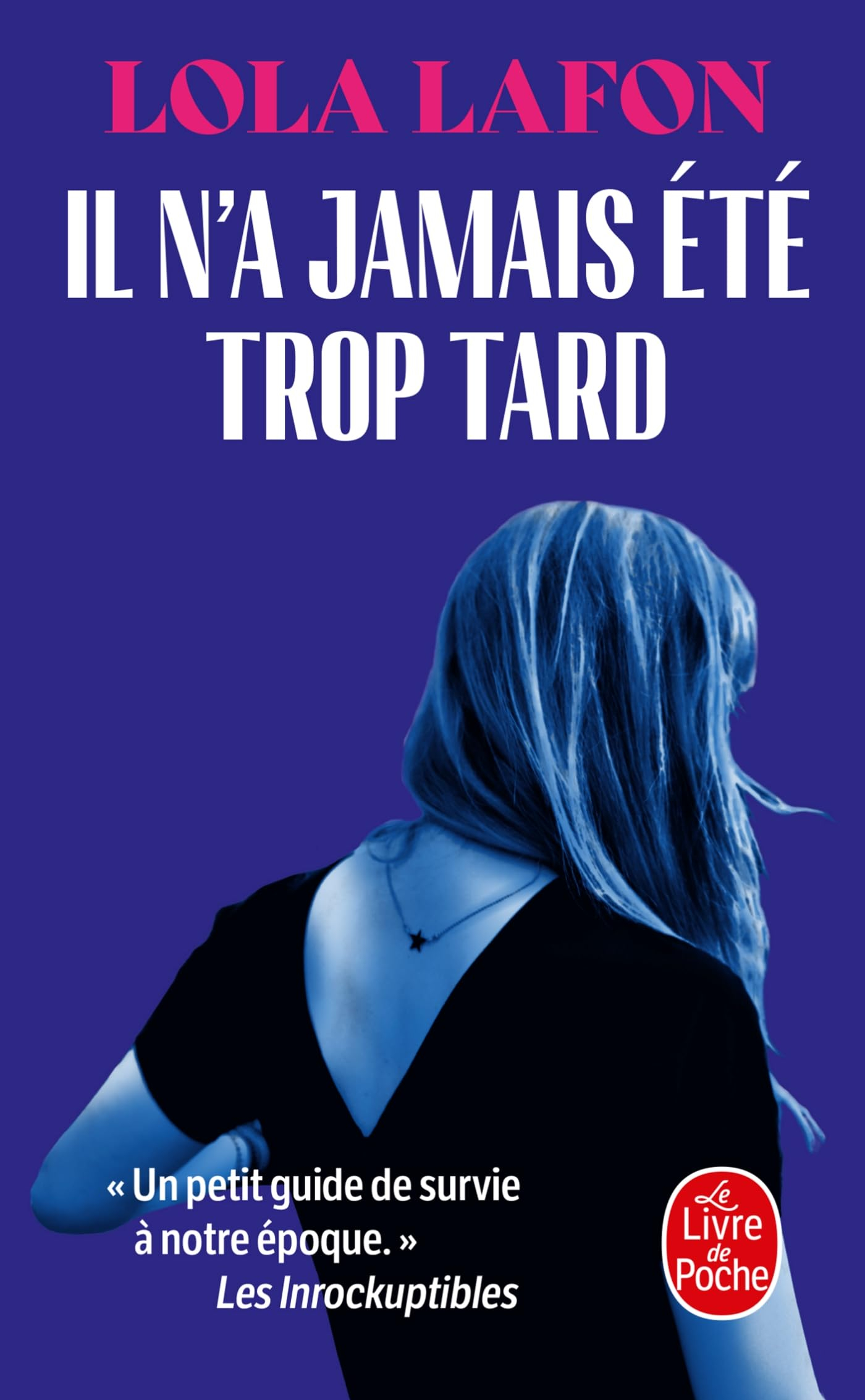 Il n'a jamais été trop tard