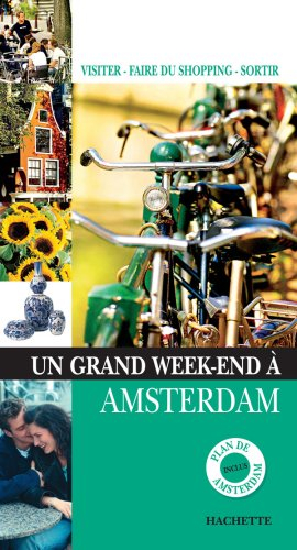 Un grand week-end à Amsterdam