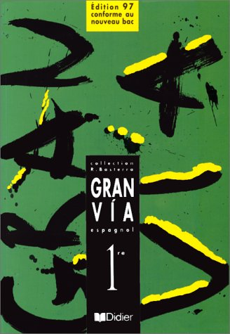 gran via : 1ère lv2