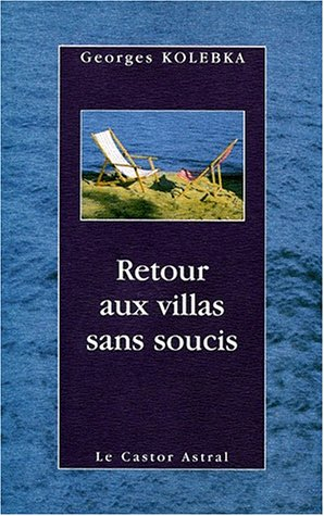 Retour aux villas sans soucis