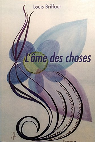 L'âme des choses