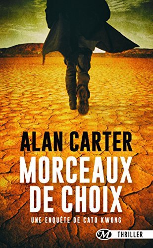 Morceaux de choix : une enquête de Cato Kwong