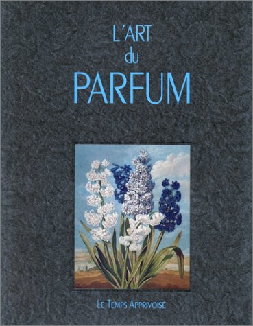 L'art du parfum