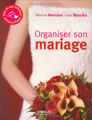 Organiser son mariage