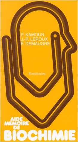 aide memoire de biochimie. 4ème édition