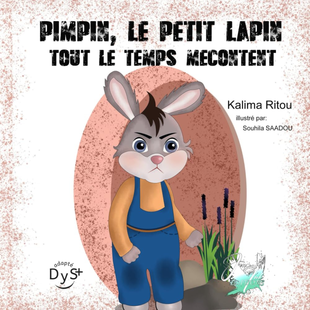 Pimpin, le lapin mécontent: livre enfant, collection anaelle