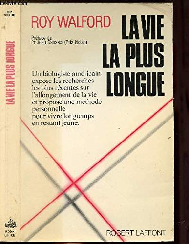 La Vie la plus longue