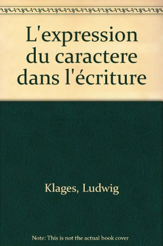 l'expression du caractère dans l'écriture