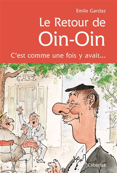 Le retour de Oin-Oin : c'est comme une fois y avait...