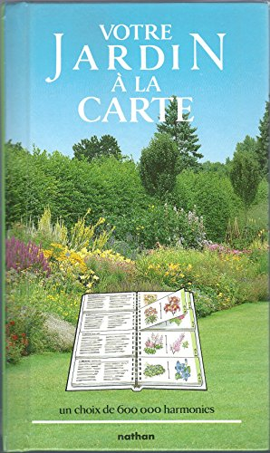 Votre jardin à la carte