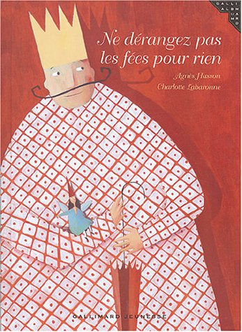 Ne dérangez pas les fées pour rien