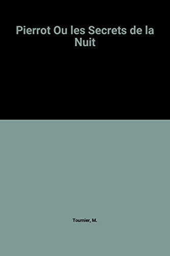 pierrot ou les secrets de la nuit