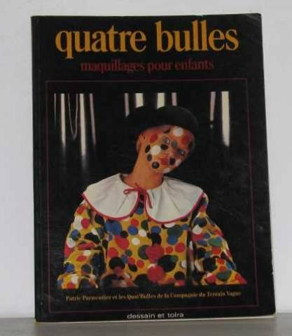 quatre bulles : maquillages pour enfants