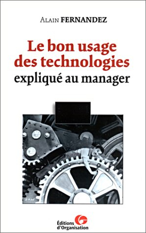 Le bon usage des technologies expliqué au manager