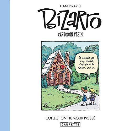 Bizarro. Vol. 2. Carto(o)n plein