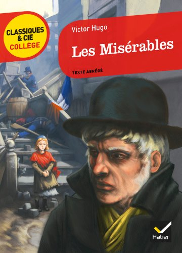 Les misérables : texte abrégé