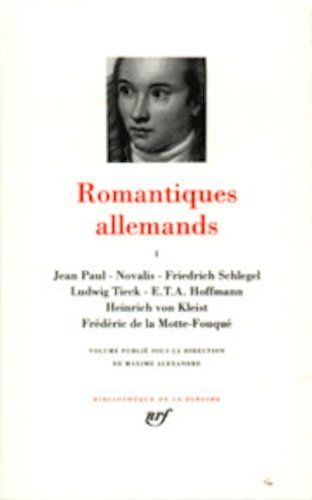 romantiques allemands, tome 1