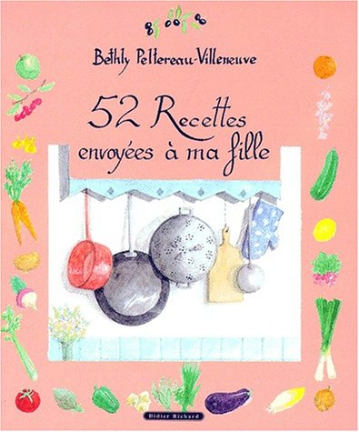 52 recettes envoyées à ma fille