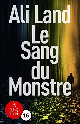 Le sang du monstre