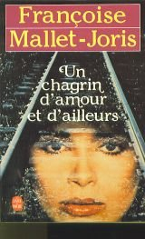Un chagrin d'amour et d'ailleurs